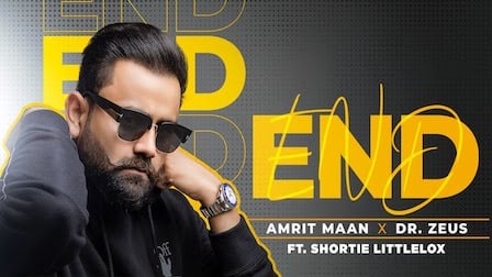 END Lyrics – Amrit Maan