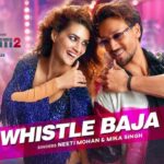 Whistle Baja 2.0 Lyrics (Heropanti 2) - Mika Singh