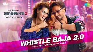 व्हिसल बजा / Whistle Baja 2.0 Lyrics in Hindi