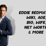 Eddie Redmayne Wiki, Age, Bio, Wife, Net Worth & More 1