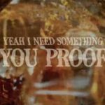You Proof Lyrics - Morgan Wallen