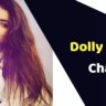 Dolly Chawla, Wiki, Height, Hobbies , Age, Affairs, Bio & Family