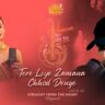 Tere Liye Zamana Chhod Denge Lyrics
Srishti Bhandari